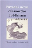 Původní účení čchanového buddhismu Vybrané svazky z Předávání sv - Kliknutím na obrázek zavřete